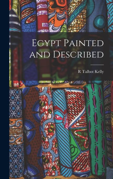 Egypt Painted And Described - 9781018486307