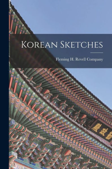 Korean Sketches - 9781018496924