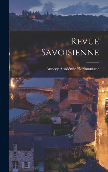 Revue Savoisienne (French Edition)