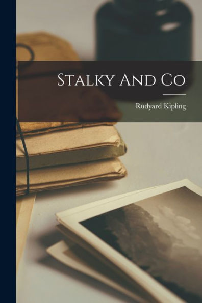 Stalky And Co - 9781018514895
