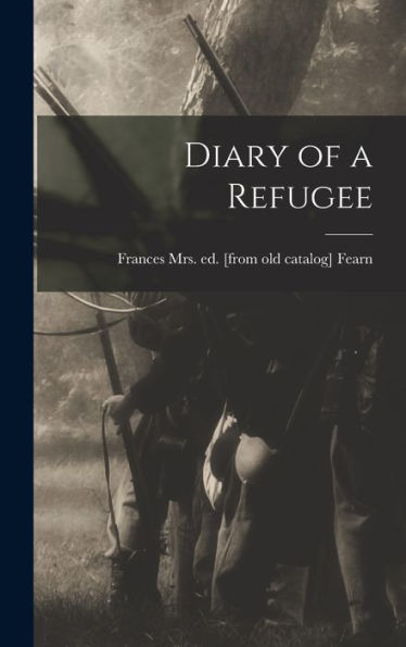 Diary Of A Refugee - 9781018524481