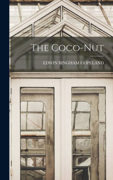 The Coco-Nut - 9781018541839
