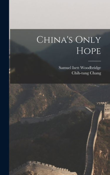 China's Only Hope - 9781018541976