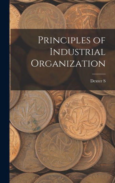 Principles Of Industrial Organization
