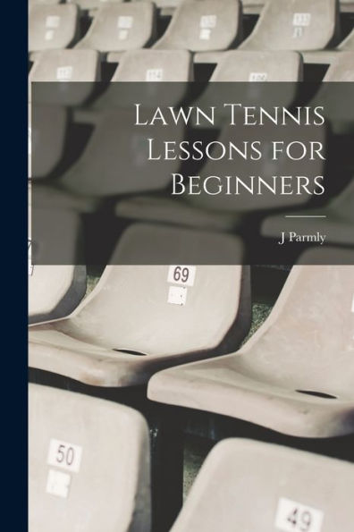 Lawn Tennis Lessons For Beginners - 9781018560076