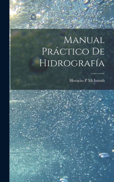 Manual Práctico De Hidrografía (Spanish Edition)