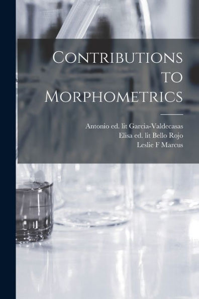 Contributions To Morphometrics