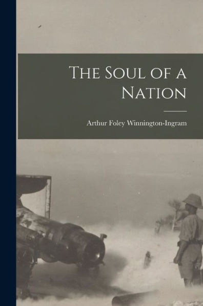 The Soul Of A Nation - 9781018596372
