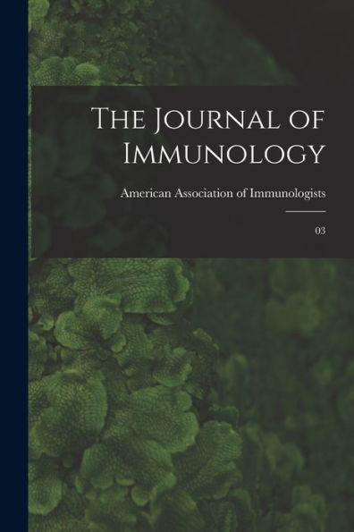 The Journal Of Immunology: 03