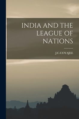 India And The League Of Nations