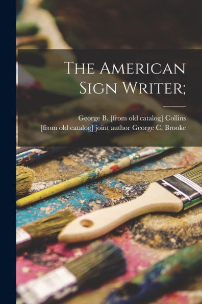 The American Sign Writer; - 9781018618432