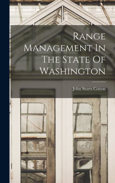 Range Management In The State Of Washington