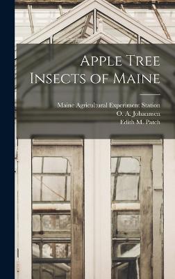Apple Tree Insects Of Maine - 9781018740515