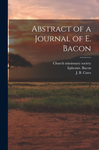 Abstract Of A Journal Of E. Bacon