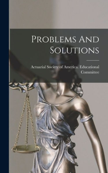 Problems And Solutions - 9781018768250