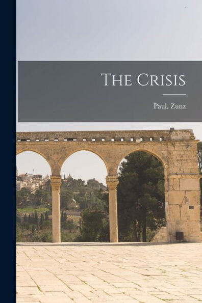 The Crisis - 9781018853208