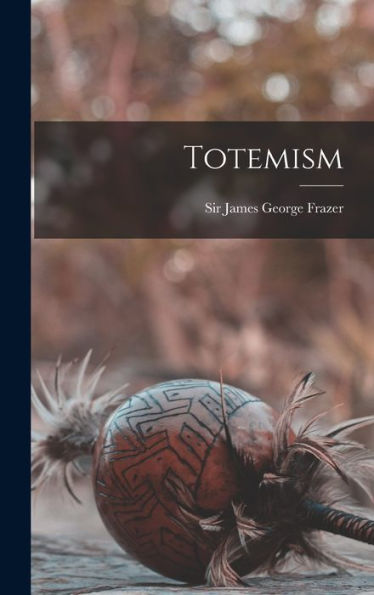 Totemism - 9781018854694