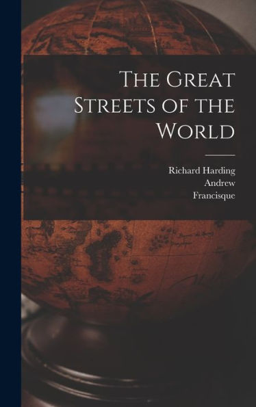 The Great Streets Of The World - 9781018856872