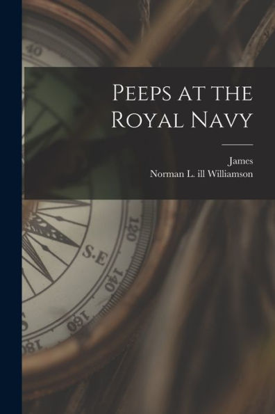 Peeps At The Royal Navy - 9781018861968