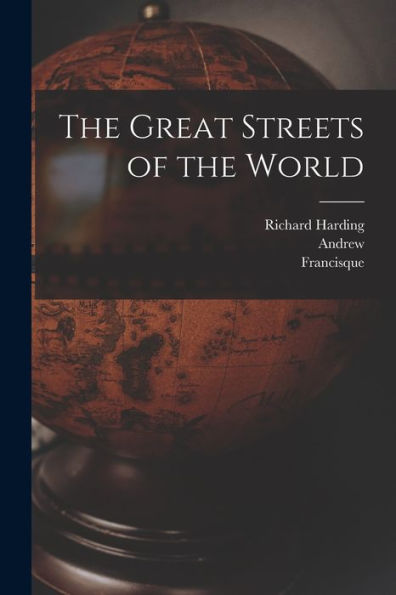 The Great Streets Of The World - 9781018862279
