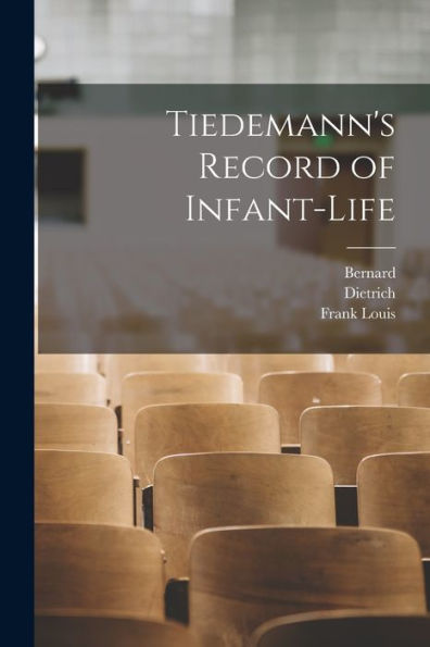 Tiedemann's Record Of Infant-Life - 9781018866536