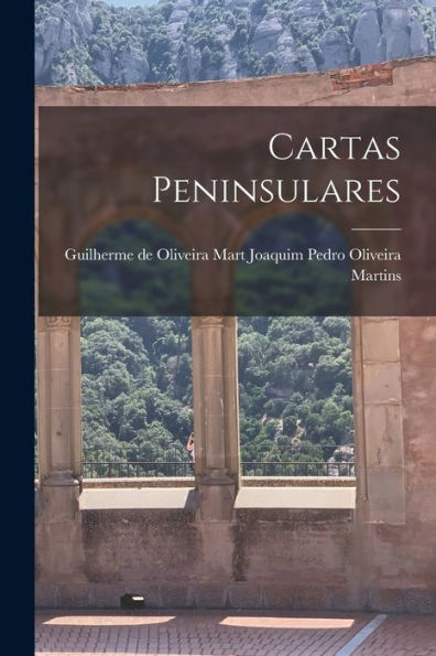 Cartas Peninsulares - 9781018893501