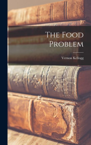 The Food Problem