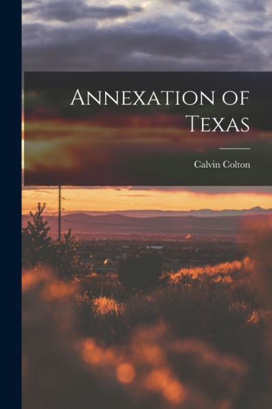Annexation Of Texas