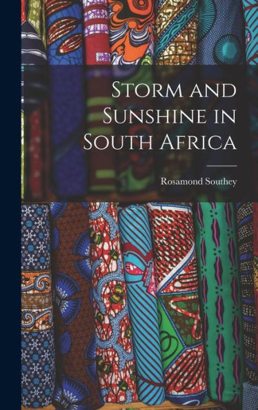 Storm And Sunshine In South Africa