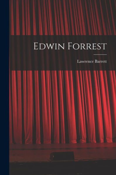 Edwin Forrest - 9781019003404