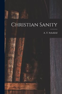 Christian Sanity - 9781019006658