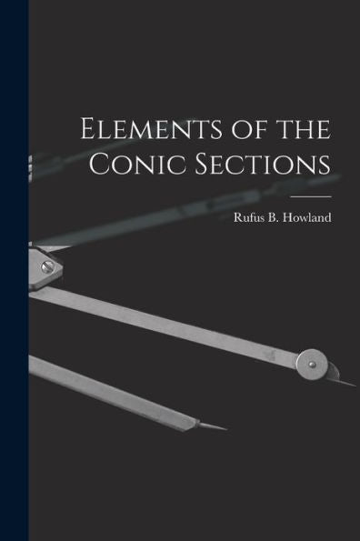 Elements Of The Conic Sections