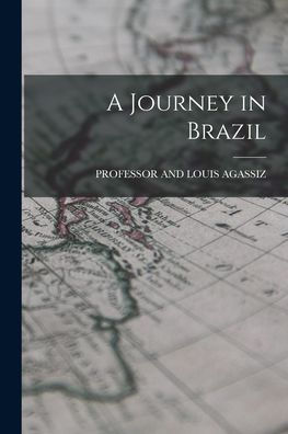 A Journey In Brazil - 9781019021811