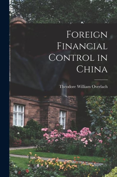 Foreign Financial Control In China