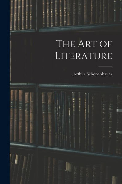 The Art Of Literature - 9781019073858