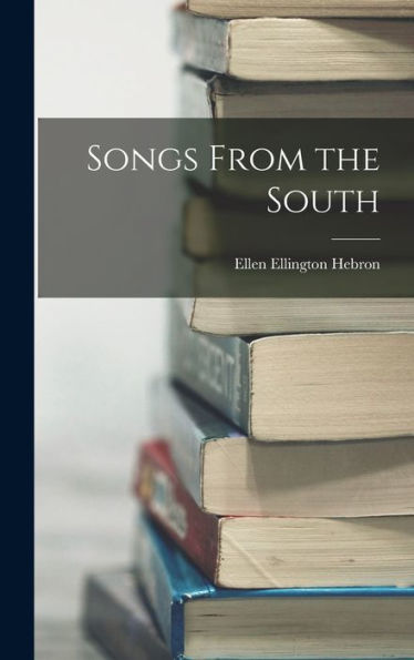 Songs From The South - 9781019095263