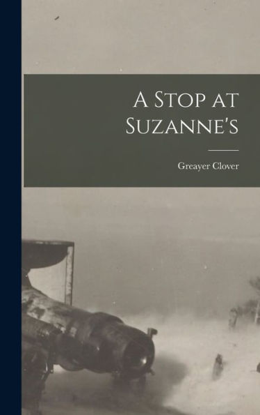 A Stop At Suzanne's