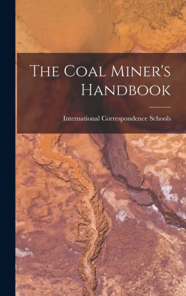 The Coal Miner's Handbook - 9781019151037