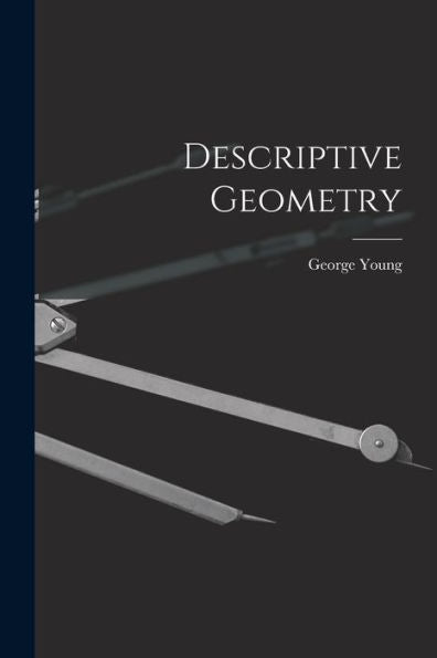Descriptive Geometry - 9781019156582