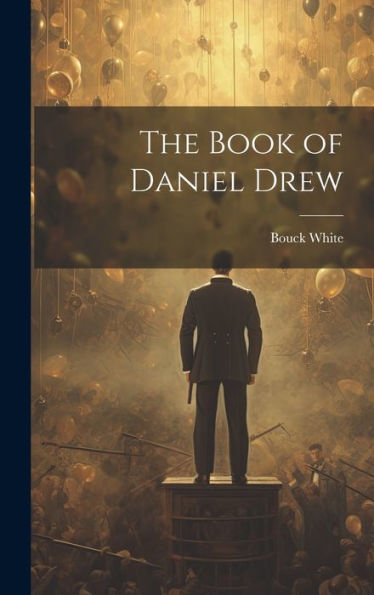 The Book Of Daniel Drew