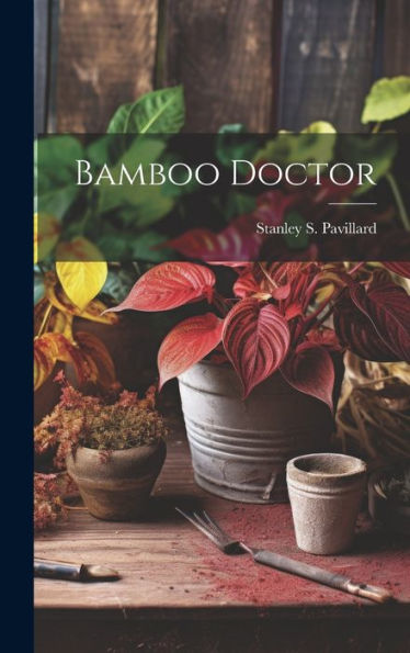 Bamboo Doctor - 9781019372616