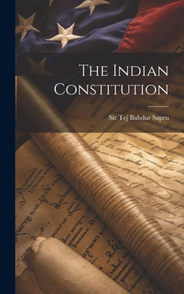 The Indian Constitution - 9781019382639