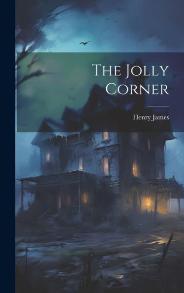 The Jolly Corner - 9781019384077