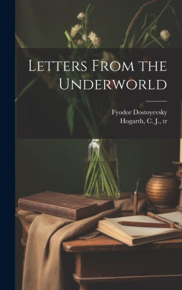 Letters From The Underworld - 9781019392706