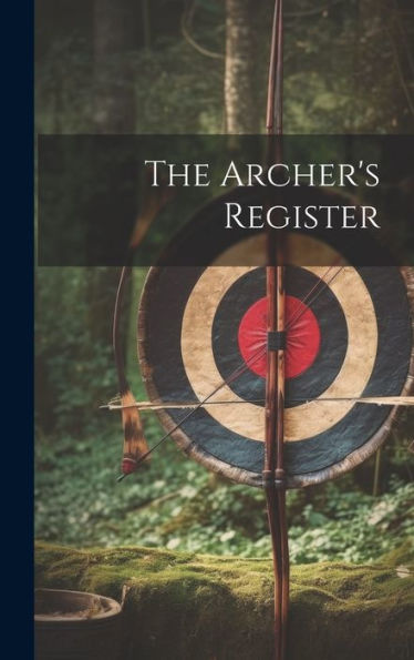The Archer's Register - 9781019399354