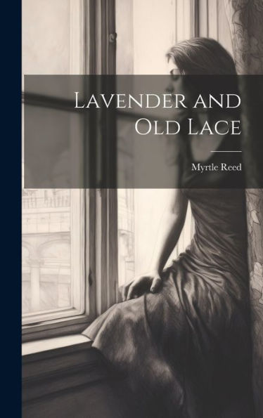 Lavender And Old Lace