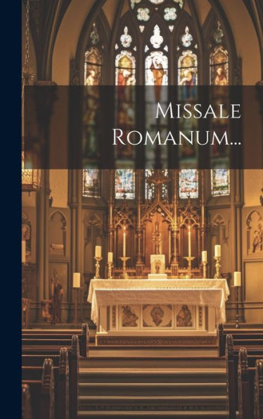 Missale Romanum... (Latin Edition)