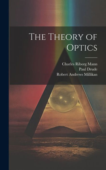The Theory Of Optics