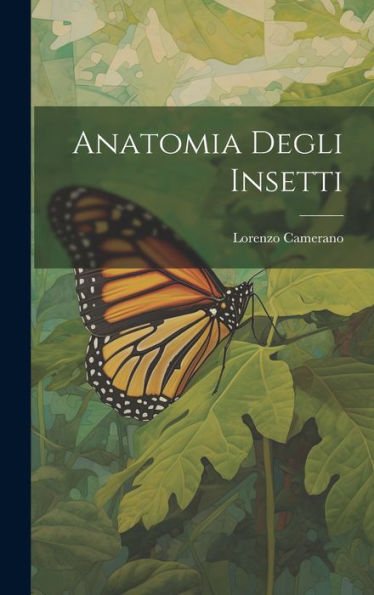 Anatomia Degli Insetti (Italian Edition) - 9781020253010