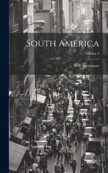 South America; Volume 2 - 9781020267345